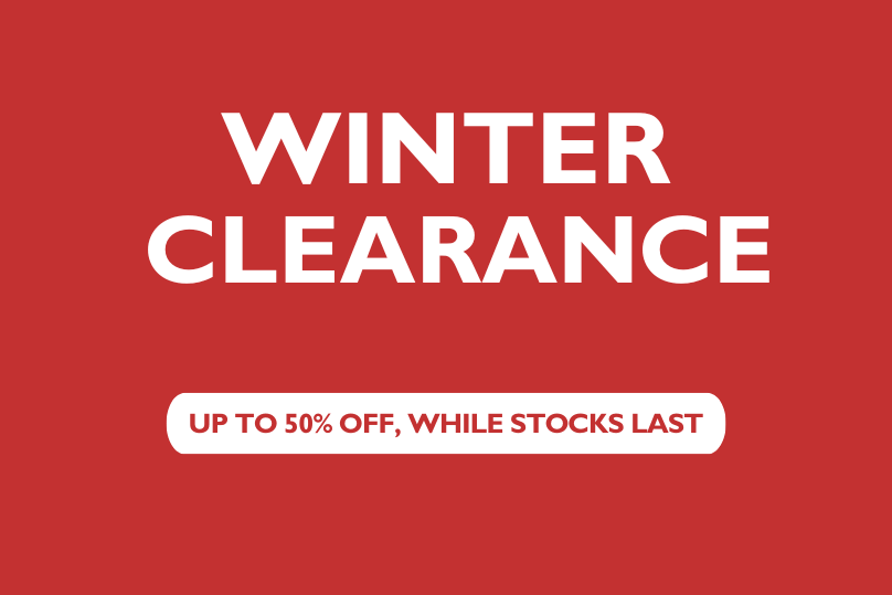 Winter Clearance - while stocks last